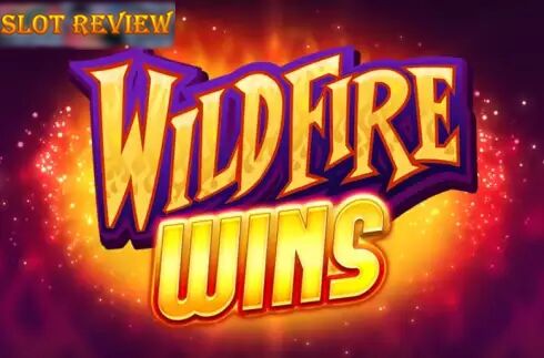 Wildfire Wins Slot Review